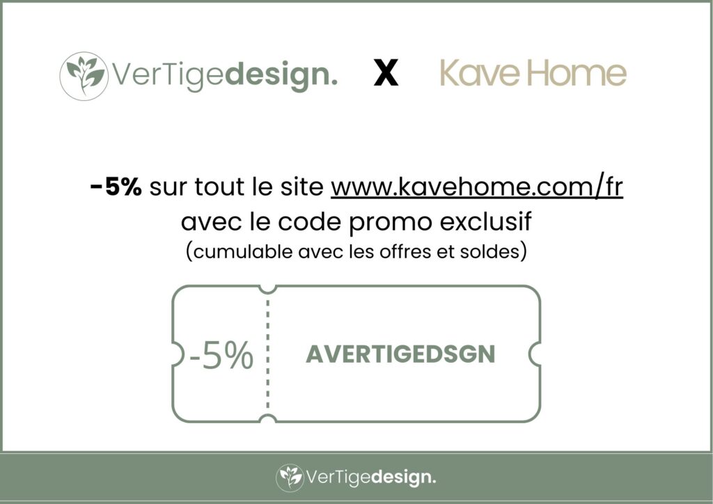 code promo Kavehome X VerTige-design
